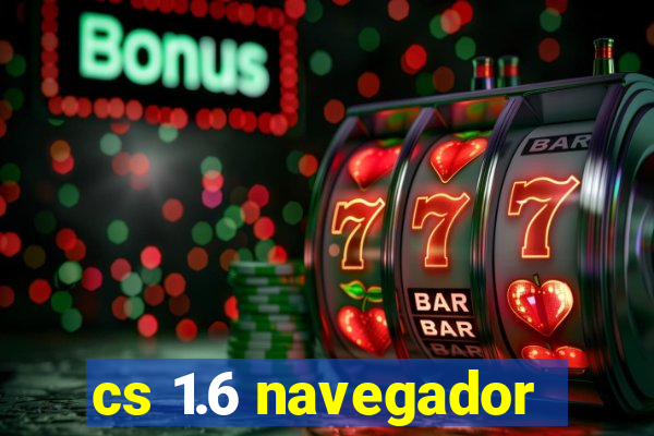 cs 1.6 navegador